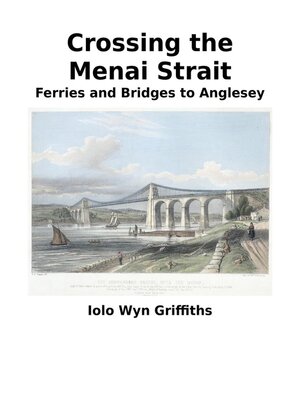 cover image of Crossing the Menai Strait